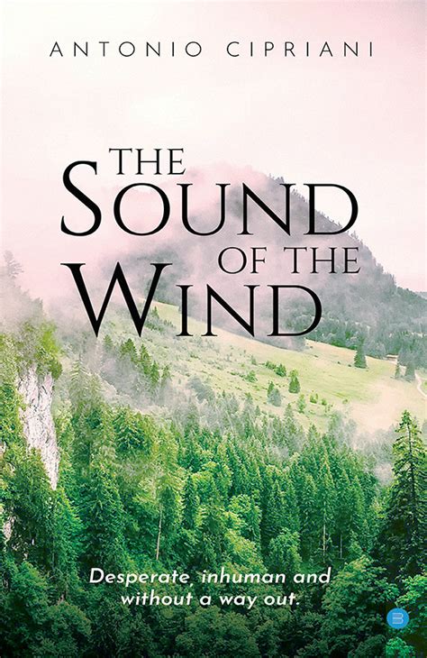 The Sound of the Wind – BlueRose | SELF-PUBLISHING PLATFORM