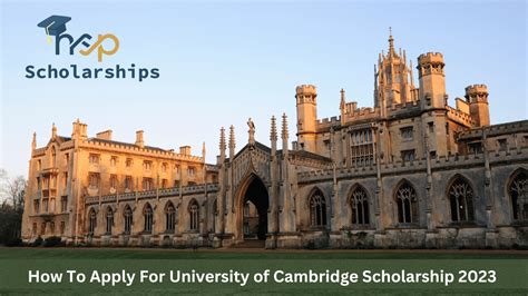 How To Apply For University of Cambridge Scholarship 2023