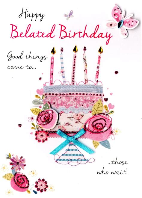 Happy Belated Birthday Greeting Card | Cards