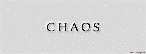 CHAOS 4K wallpaper download