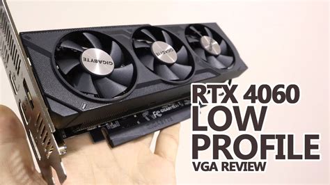 GIGABYTE RTX 4060 OC Low Profile Review - YouTube