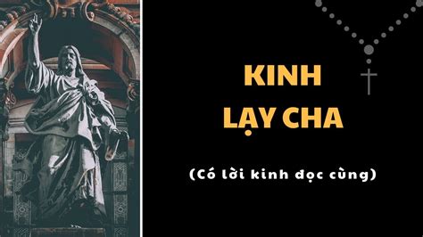 Những kinh cần thuộc (3/18) | KINH LẠY CHA | Giờ Kinh Sáng Channel ...