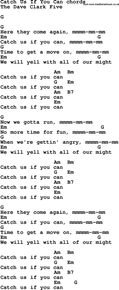 Song lyrics with guitar chords for Catch Us If You Can