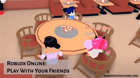 Roblox Online: Stunning Guide To Play With Your Friends - Game Specifications