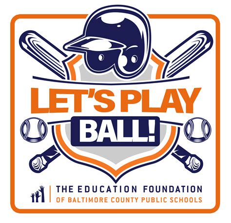 Let’s Play Ball - Education Foundation BCPS