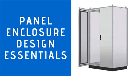 Top 5 Panel Enclosure Design Essentials [All you need to know]