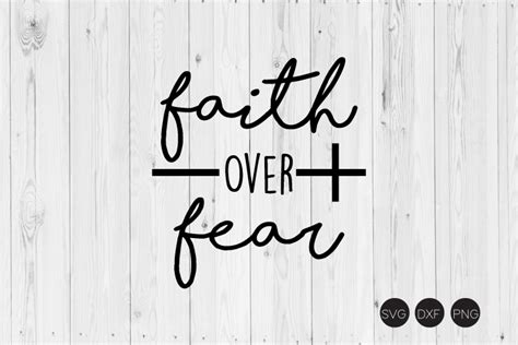 Faith Over Fear SVG