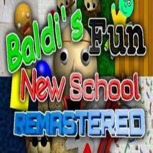 Baldi’s Fun New School Remastered - The KBH Games