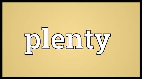 Plenty Meaning - YouTube