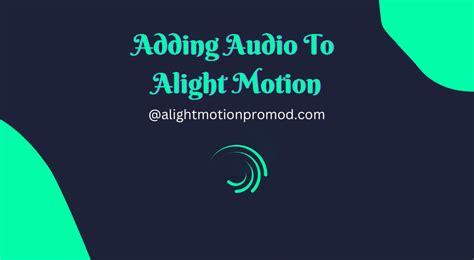 How To Add Audio To Alight Motion Android/iOS?