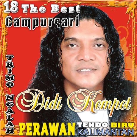 Etnik Unik: Didi Kempot - 18 The Best Campursari