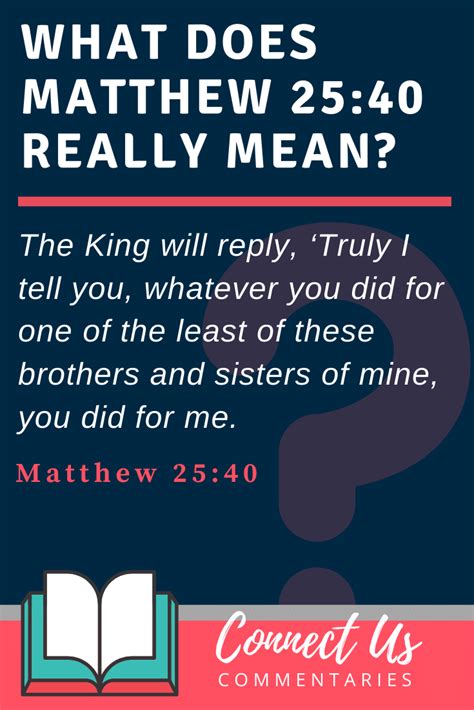 Matthew 25:40 Meaning of Whatsoever You Do to the Least of My Brothers – ConnectUS