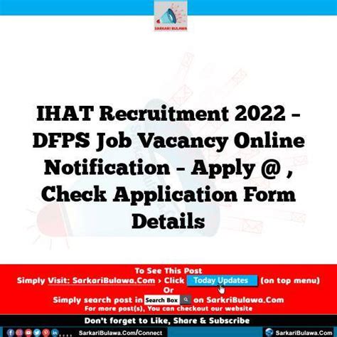 IHAT Recruitment 2022 - DFPS Job Vacancy Online Notification - Apply @ , Check Application Form ...