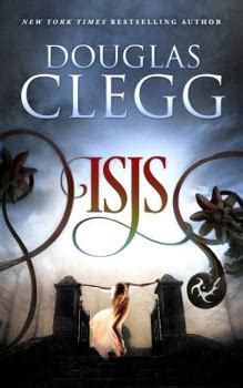 Isis book by Douglas Clegg