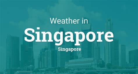 Weather for Singapore, Singapore