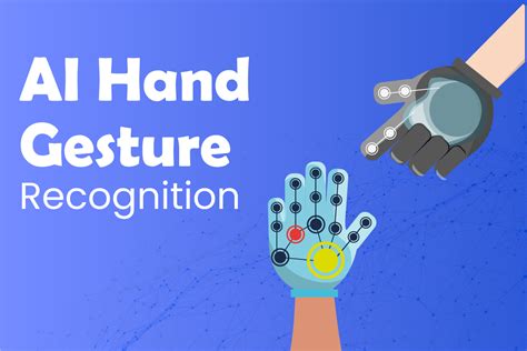 An Introduction to Hand Gesture Recognition Using AI - LearningBix