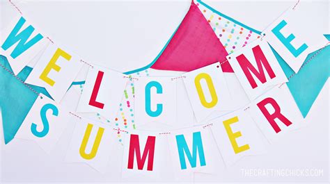 Welcome Summer Banner - The Crafting Chicks