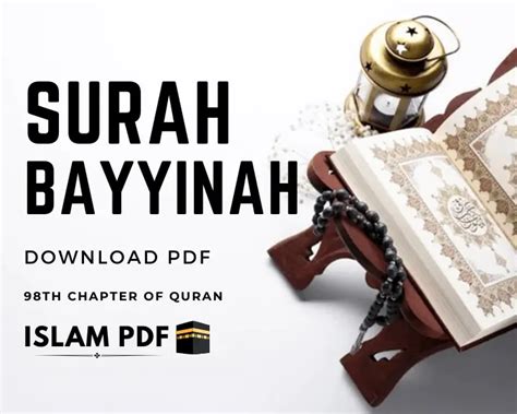 Download Surah Al Bayyinah PDF | 4 Benefits and Review