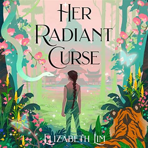 Her Radiant Curse by Elizabeth Lim - Audiobook - Audible.com