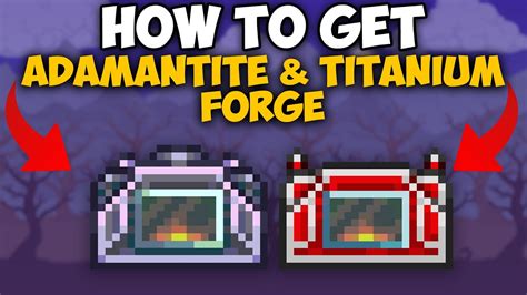 Terraria How To Get Adamantite & Titanium Forge | Adamantite & Titanium ...