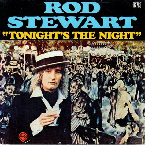 Rod Stewart – Tonight's The Night (1976, Vinyl) - Discogs