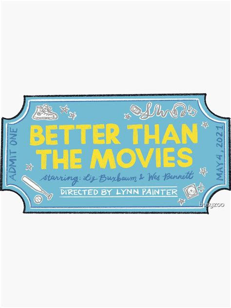 "Better Than the Movies by Lynn Painter (Blue)" Sticker for Sale by busyzoo | Redbubble