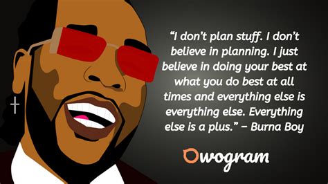 40 Powerful Burna Boy Quotes About Life & Success - Owogram