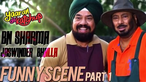 Jaswinder Bhalla & B.N. Sharma | Funny Scenes Part 1 | Marriage Da Garriage - YouTube