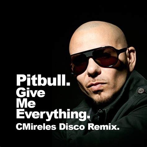 Give Me Everything (C-Mireles Disco Remix) by Pitbull & Ne-Yo | Free Download on Hypeddit