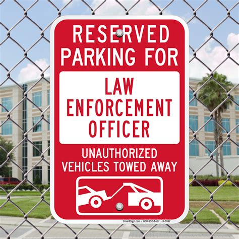 Law Enforcement Officer Reserved Parking Sign, SKU: K-5107