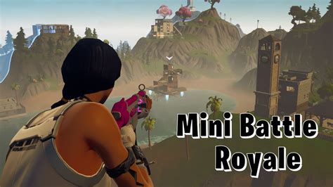 Mini Battle Royale 7655-5598-8327 By Vetro - Fortnite