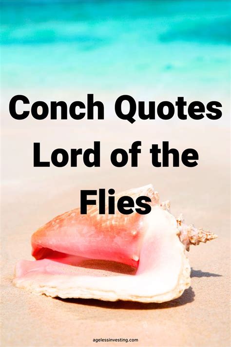 Conch Quotes Lord of the Flies: Exploring Order vs Chaos