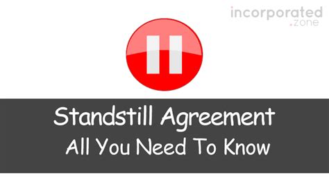 Standstill Agreement (Explained: All You Need To Know)