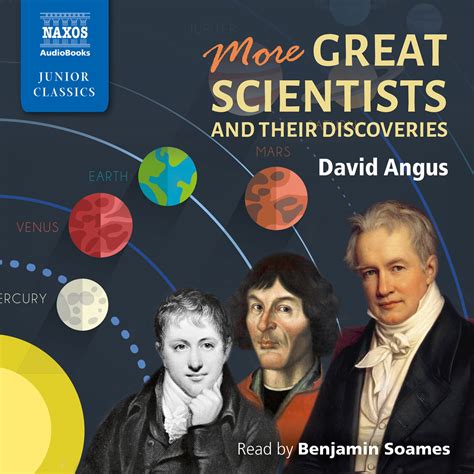 More Great Scientists and Their Discoveries (unabridged) – Naxos AudioBooks