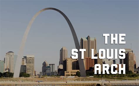 The Saint Louis Arch - Best in the Lou