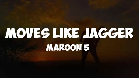 maroon 5- moves like Jagger ( lyrics) - YouTube