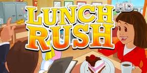 Lunch Rush HD | GameHouse