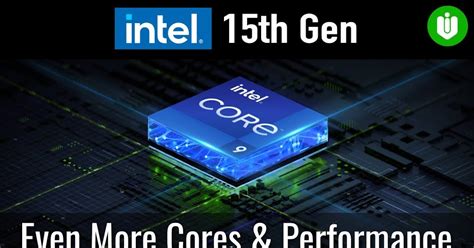 Intel 15th Gen Core i7-15700K and Core i9-15900K: A Sneak Peek