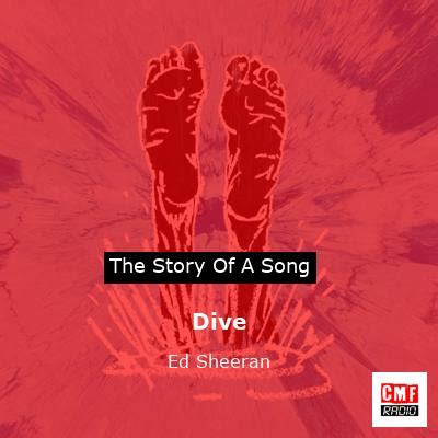 The story of a song: Dive - Ed Sheeran