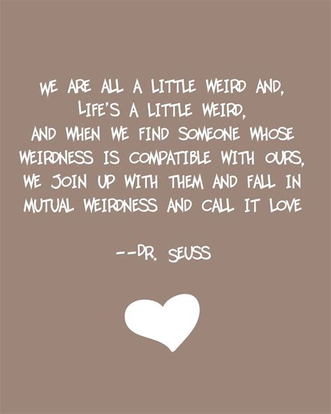 Dr Seuss Love Quotes 16 | QuotesBae