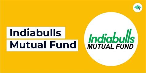 Indiabulls Mutual Fund: NAV, Performance & Latest MF Schemes - Plan ...