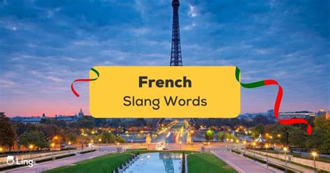 61+ Amazing French Slang Words And Phrases Easy To Learn! - ling-app.com