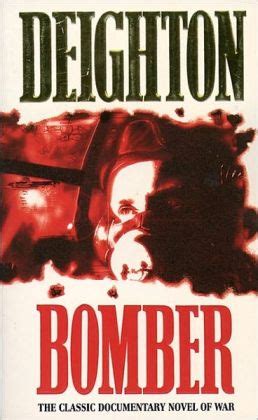 Bomber by Len Deighton | NOOK Book (eBook), Paperback, Hardcover ...