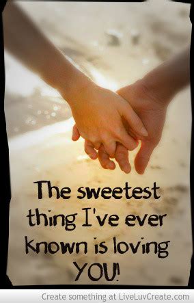 Your The Sweetest Thing Quotes. QuotesGram