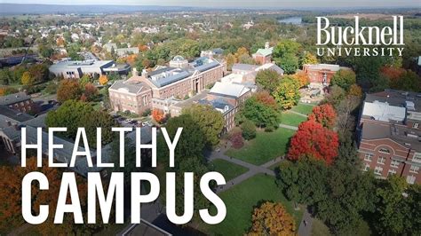 Bucknell University: Healthy Campus - YouTube | Campus, University, College search