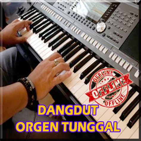 Dangdut Orgen Tunggal Offline for Android - Download