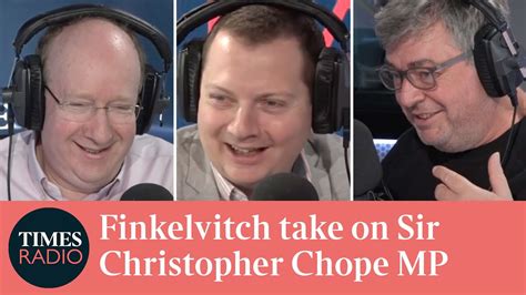 Finkelvitch: Danny Finkelstein & David Aaronovitch on Chris Chope | Matt Chorley | Times Radio ...