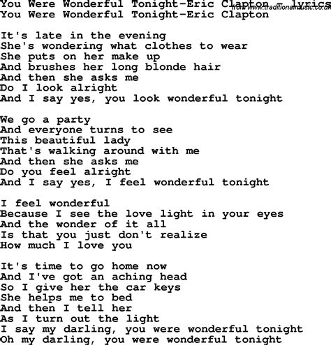 Love Song Lyrics for: You Were Wonderful Tonight-Eric Clapton | Love songs lyrics, Wonderful ...