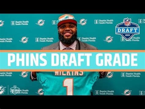 Miami Dolphins Draft Grade 2019 | NFL Draft Recap and Analysis ...