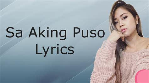 Sa Aking Puso - Thea Natividad Lyrics/Lyrics Video - YouTube